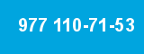 977 110-71-53